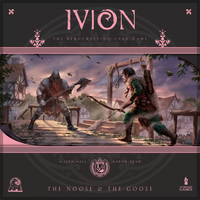 IVION: THE NOOSE AND THE GOOSE (Special Order)