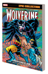 WOLVERINE EPIC COLLECTION: TOOTH AND CLAW TPB (Special Order)