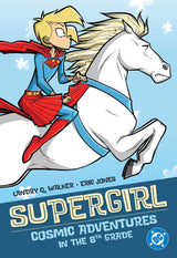SUPERGIRL: COSMIC ADVENTURES IN THE 8TH GRADE (2025 EDITION) (Special Order)