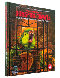 DND 5E: COMPENDIUM OF DUNGEON CRAWLS V3 THROUGH CAVES AND FORESTS (Special Order)