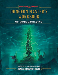 DUNGEONS & DRAGONS: DUNGEON MASTER'S WORKBOOK OF WORLDBUILDING HC (Special Order)