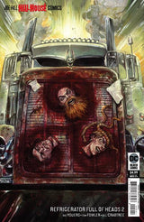 REFRIGERATOR FULL OF HEADS #2 (OF 6) CVR B CARD (Special Order)
