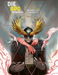 DIE RPG SCENARIOS VOLUME 1: BIZARRE LOVE TRIANGLES (Special Order)