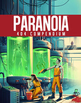 PARANOIA: 404 COMPENDIUM HC (Special Order)