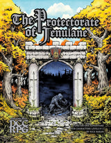 DCC RPG THE PROTECTORATE OF JENULANE (LVL 0) (Special Order)