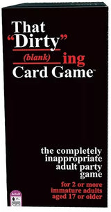 THAT "DIRTY" BLANKING CARD GAME (Special Order)
