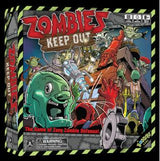 ZOMBIES KEEP OUT (Special Order)