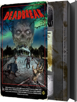 VHS: DEADBREAK (Special Order)