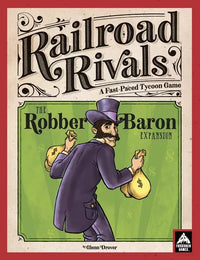 RAILROAD RIVALS: ROBBER BARON EXP (Special Order)