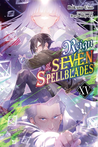 REIGN OF THE SEVEN SPELLBLADES VOL 15 (Pre-Order)