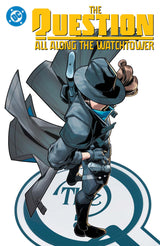 THE QUESTION: ALL ALONG THE WATCHTOWER TP (Special Order)