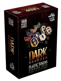 THE DARK QUARTER PLASTIC TOKENS UPGRADE PACK (Special Order)