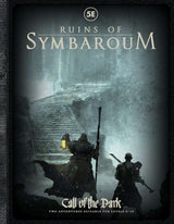 RUINS OF SYMBAROUM 5E CALL OF THE DARK (Special Order)