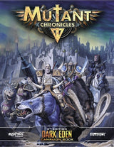 MUTANT CHRONICLES DARK EDEN CAMPAIGN (Special Order)