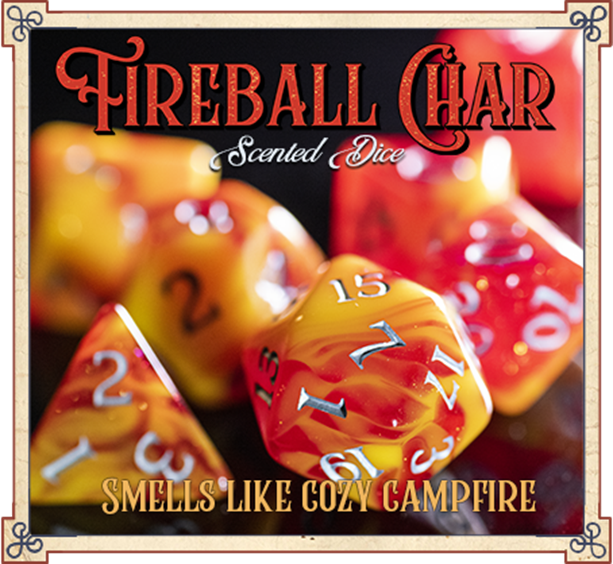 SCENTED DICE FIREBALL CHAR (Pre-Order)