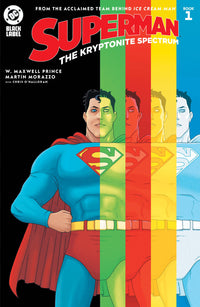 SUPERMAN: THE KRYPTONITE SPECTRUM #1 2ND PRINT (Special Order)