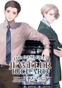 THE CASE FILES OF JEWELER RICHARD LIGHT NOVEL VOL 12 (Pre-Order)