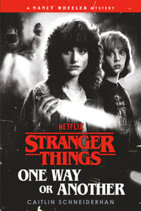 STRANGER THINGS: ONE WAY OR ANOTHER (Special Order)