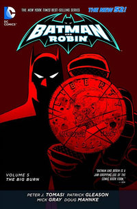 BATMAN & ROBIN TP VOL 05 THE BIG BURN (N52) (Special Order)