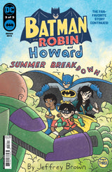 BATMAN AND ROBIN AND HOWARD: SUMMER BREAKDOWN #3 (Special Order)