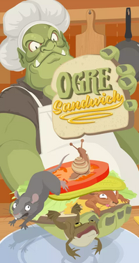 OGRE SANDWICH (Special Order)