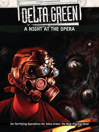 DELTA GREEN: A NIGHT AT THE OPERA HC (Special Order)