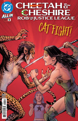 CHEETAH & CHESHIRE ROB THE JUSTICE LEAGUE #4 (Special Order)