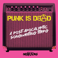 PUNK IS DEAD RPG (Special Order)