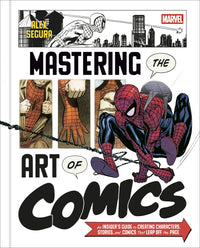 MARVEL'S MASTERING THE ART OF COMICS: AN INSIDER'S GUIDE HC (Pre-Order)