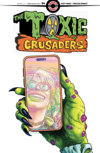 TOXIC CRUSADERS #4 (Special Order)