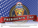 LEAF METAL PRESIDENT'S DAY 2026 (Special Order)
