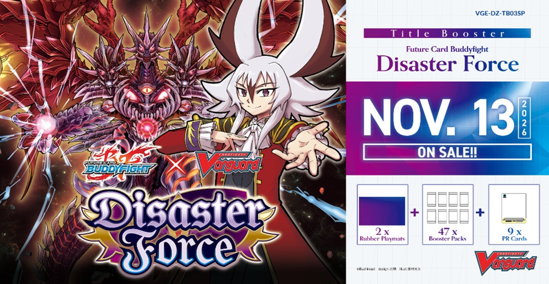 CFV FUTURE CARD BUDDYFIGHT DISASTER FORCE SNEAK PREVIEW KIT