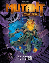 MUTANT: YEAR ZERO AD ASTRA CAMPAIGN MODULE HC (Special Order)