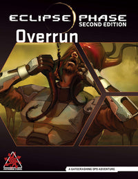 ECLIPSE PHASE OVERRUN (Special Order)