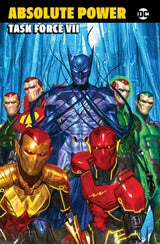 ABSOLUTE POWER: TASK FORCE VII (Special Order)