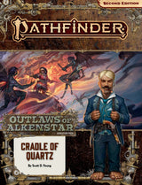 PF179 OUTLAWS OF ALKENSTAR 2: CRADLE OF QUARTZ (Special Order)