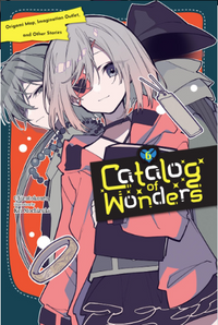 CATALOG OF WONDERS VOL 6: ORIGAMI MAP IMAGINATION OUTLET AND OTHER STORIES (Pre-Order)