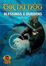 TIR NA NOG BLESSINGS AND BURDENS EXPANSION (Special Order)