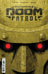 UNSTOPPABLE DOOM PATROL #3 CULVER FOIL (Special Order)