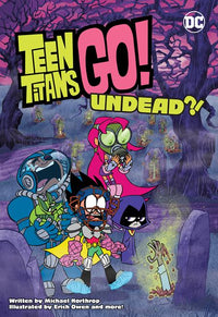 TEEN TITANS GO UNDEAD TP (Special Order)