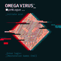 OMEGA VIRUS PROLOGUE (Special Order)