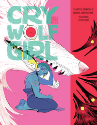 CRY WOLF GIRL HC (Special Order)