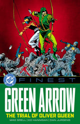 DC FINEST: GREEN ARROW: THE TRIAL OF OLIVER QUEEN (Special Order)