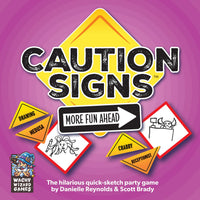 CAUTION SIGNS: MORE FUN AHEAD (Pre-Order)