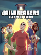 JAILBREAKERS: PLAN YOUR ESCAPE (Special Order)