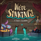 WE'RE SINKING! (Special Order)