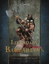 LEGENDARY BARBARIANS (PF) (Special Order)