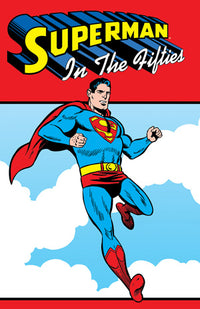 SUPERMAN IN THE FIFTIES TP (Special Order)