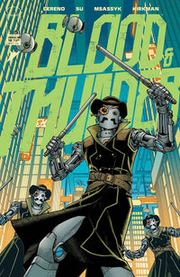 BLOOD & THUNDER #18 CVR A E.J. SU & DEE CUNNIFFE (Special Order)