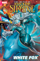 DEATH OF DOCTOR STRANGE: WHITE FOX #1 (Special Order)